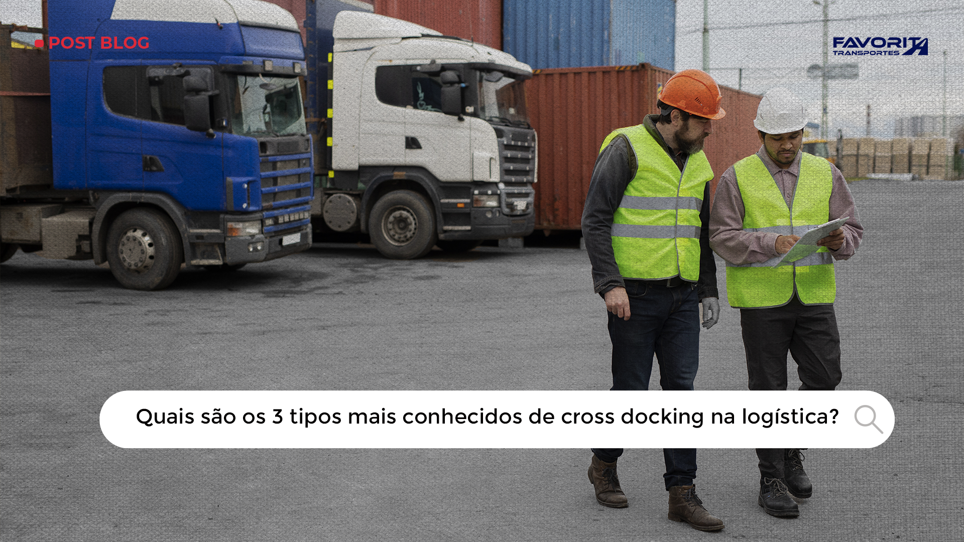 Quais são os 3 tipos mais conhecidos de cross docking na logística?